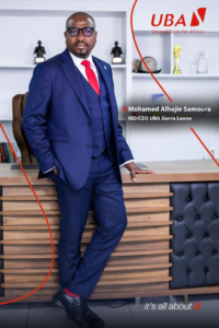 MD, UBA SL, Alhaji Mohamed Samoura. Impressive development